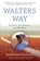 Walters Way, Maureen McKane - Paperback - 9798888249680