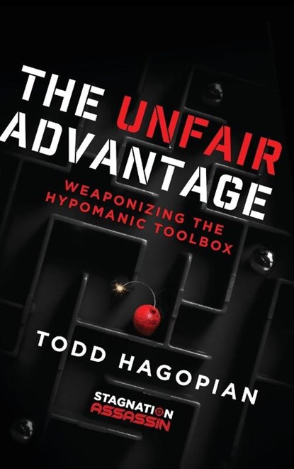 The Unfair Advantage, Todd Hagopian - Gebonden - 9798888249734