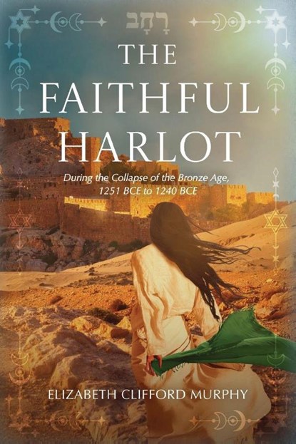 The Faithful Harlot, Elizabeth Clifford Murphy - Gebonden - 9798888249826