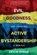 Evil, Goodness, and Creating Active Bystandership: A Memoir, Ervin Staub - Paperback - 9798888249895