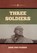 3 SOLDIERS, John Dos Passos - Gebonden - 9798888301425