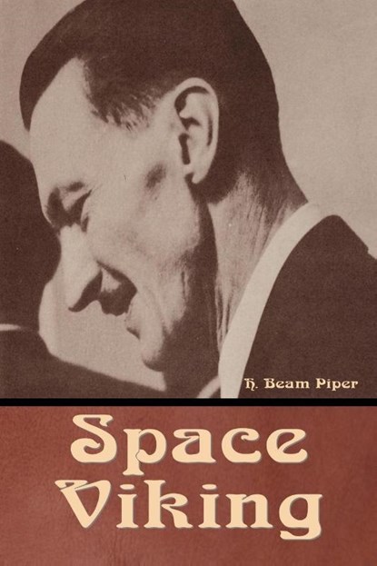 Space Viking, H. Beam Piper - Paperback - 9798888302828