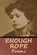 Enough Rope, Dorothy Parker - Paperback - 9798888303306