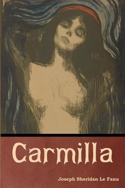 Carmilla, Joseph Sheridan Le Fanu - Paperback - 9798888303962