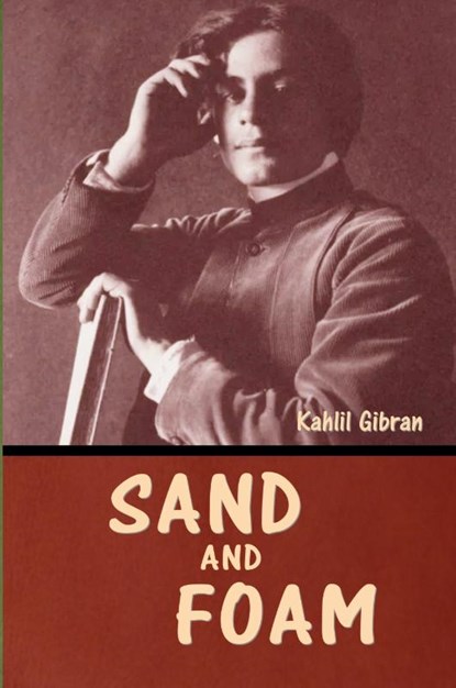 Sand and Foam, Kahli Gibran - Paperback - 9798888304129