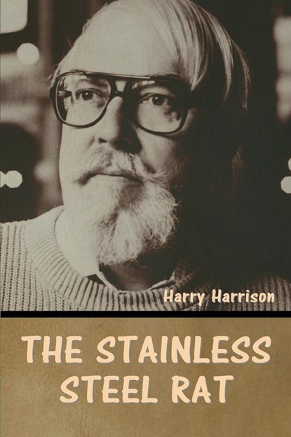 The stainless steel rat, Harry Harrison - Paperback - 9798888306758