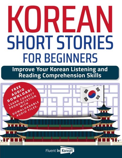 Korean Short Stories for Beginners, Fluent in Korean - Paperback - 9798888319932