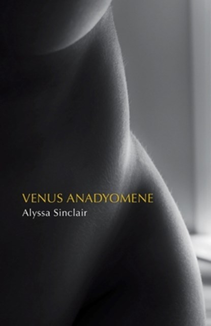 Venus Anadyomene, Alyssa Sinclair - Paperback - 9798888388488