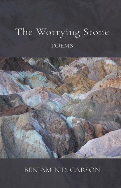 The Worrying Stone, Benjamin D. Carson - Paperback - 9798888389553