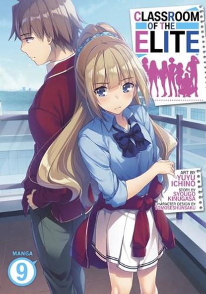 Classroom of the Elite (Manga) Vol. 9, Syougo Kinugasa - Paperback - 9798888432105