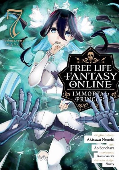 Free Life Fantasy Online: Immortal Princess (Manga) Vol. 7, Akisuzu Nenohi - Paperback - 9798888433294
