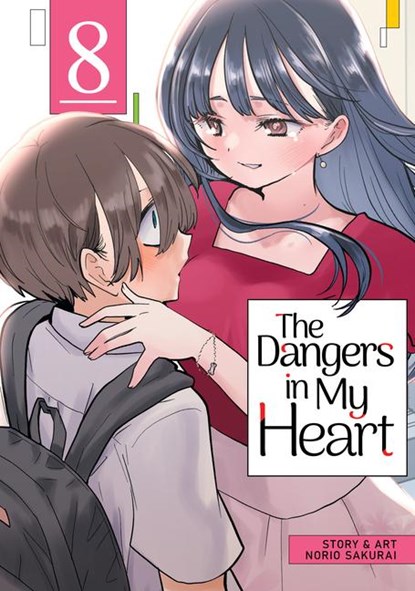 The Dangers in My Heart Vol. 8, Norio Sakurai - Paperback - 9798888433874