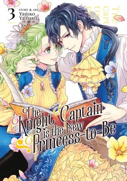 The Knight Captain is the New Princess-to-Be Vol. 3, Yasuko Yamaru - Paperback - 9798888433942