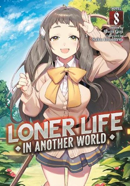 Loner Life in Another World (Light Novel) Vol. 8, Shoji Goji - Paperback - 9798888434345