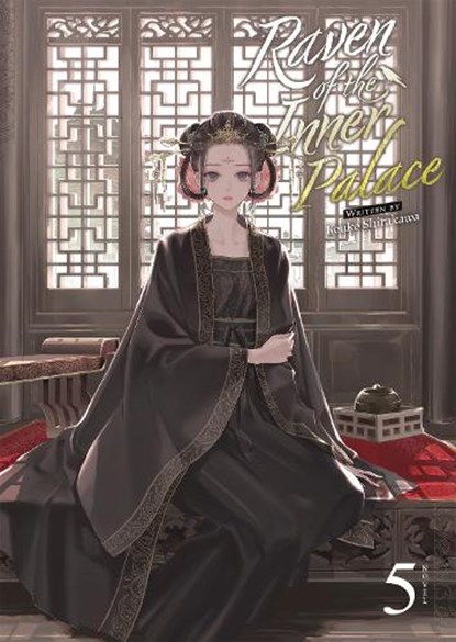 Raven of the Inner Palace (Light Novel) Vol. 5, Kouko Shirakawa - Paperback - 9798888434369