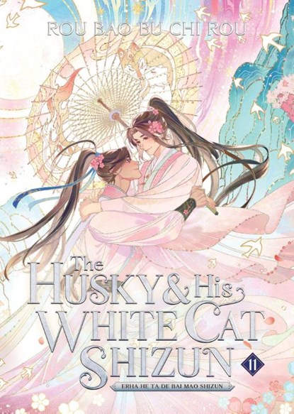 The Husky and His White Cat Shizun: Erha He Ta De Bai Mao Shizun (Novel) Vol. 11, Rou Bao Bu Chi Rou - Paperback - 9798888434864