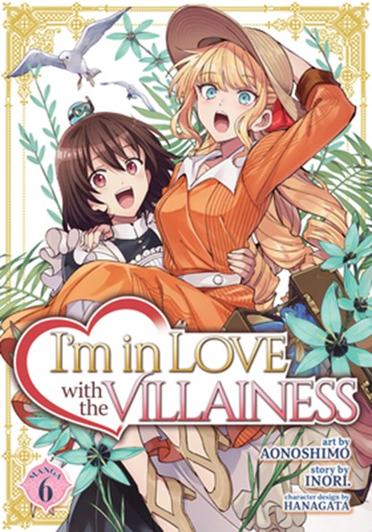 I'm in Love with the Villainess (Manga) Vol. 6, Inori - Paperback - 9798888438145
