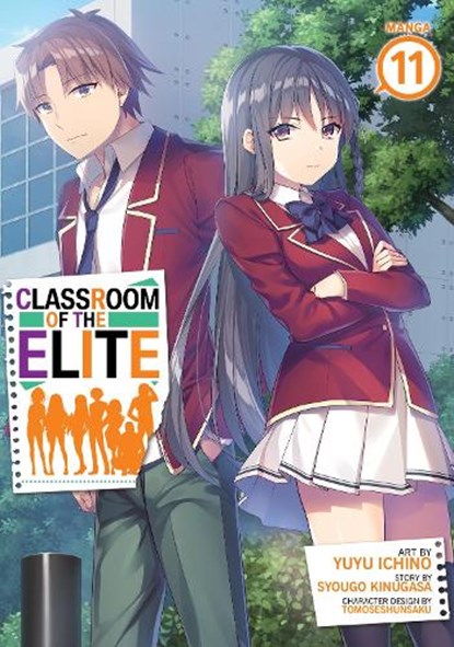 Classroom of the Elite (Manga) Vol. 11, Syougo Kinugasa - Paperback - 9798888438473