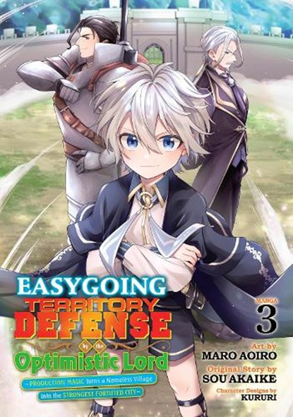 Easygoing Territory Defense by the Optimistic Lord: Production Magic Turns a Nameless Village into the Strongest Fortified City (Manga) Vol. 3, Sou Akaike - Paperback - 9798888438503
