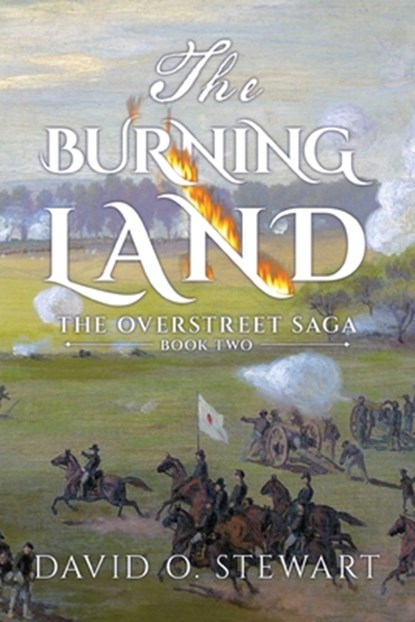The Burning Land, David O. Stewart - Paperback - 9798888451533