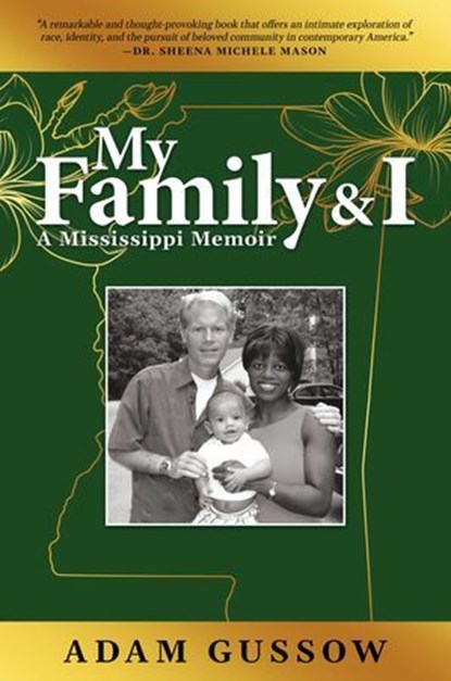 My Family and I, Adam Gussow - Ebook - 9798888457665