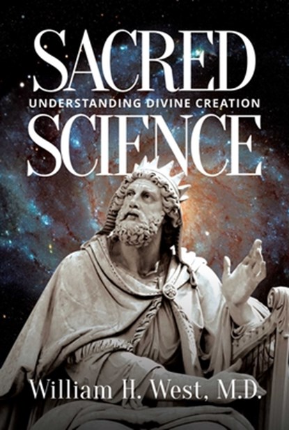 Sacred Science, William H. West - Gebonden - 9798888458884