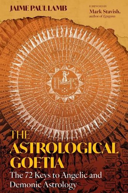 The Astrological Goetia, Jaime Paul Lamb - Gebonden - 9798888501337