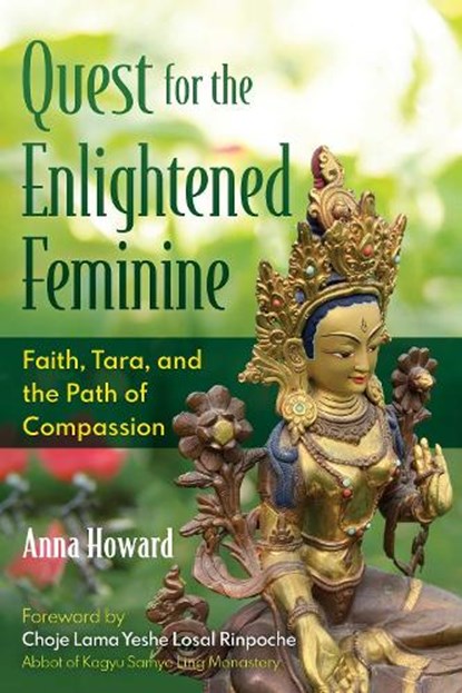 Quest for the Enlightened Feminine, Anna Howard - Paperback - 9798888501429