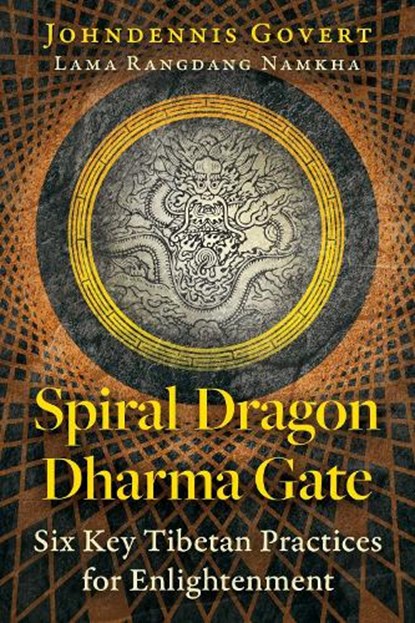 Spiral Dragon Dharma Gate, Johndennis Govert - Paperback - 9798888501573