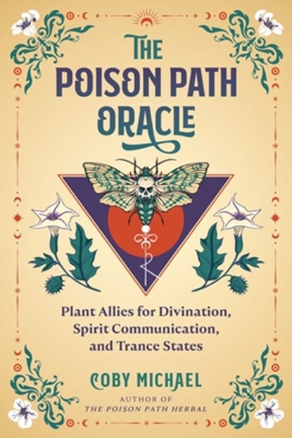 The Poison Path Oracle, Coby Michael - Paperback - 9798888503171