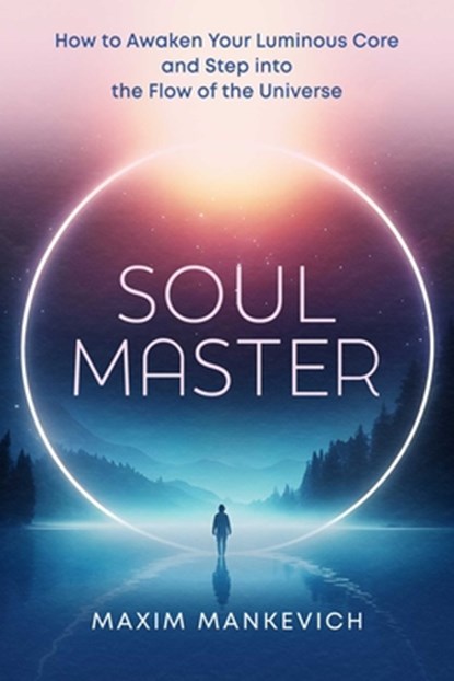 Soul Master, Maxim Mankevich - Paperback - 9798888503966