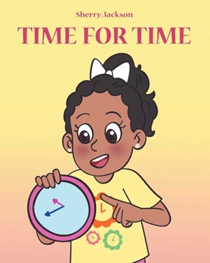 Time for Time, Sherry Jackson - Paperback - 9798888516393