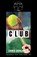 The Club, Chris Bohjalian - Paperback - 9798888560686