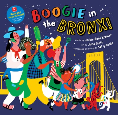 Boogie in the Bronx!, Jackie Azua Kramer - Paperback - 9798888590010