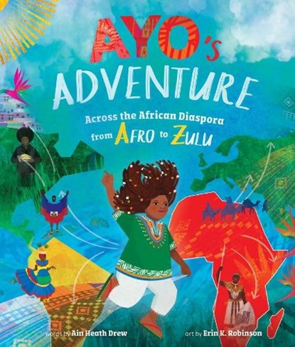 Ayo's Adventure, Ain Heath Drew - Paperback - 9798888592120