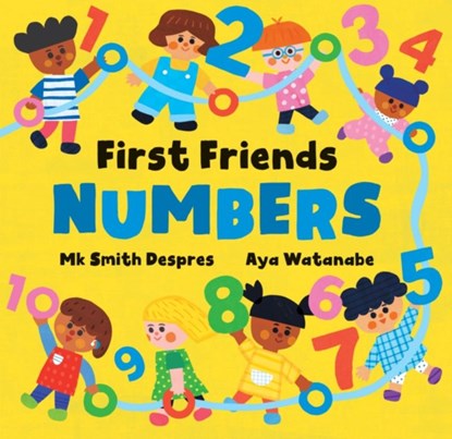 First Friends: Numbers, Mk Smith Despres - Gebonden - 9798888592243