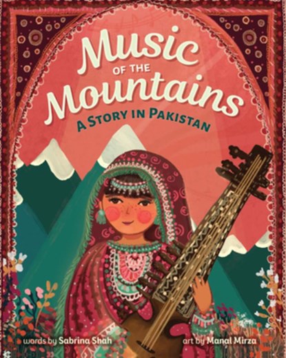 Music of the Mountains, Sabrina Shah - Gebonden - 9798888593660