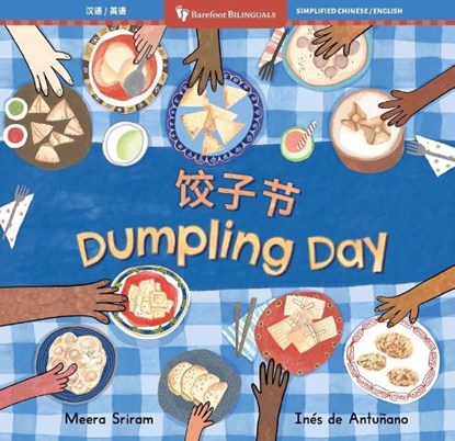 Dumpling Day (Bilingual Chinese & English), Meera Sriram - Paperback - 9798888594452