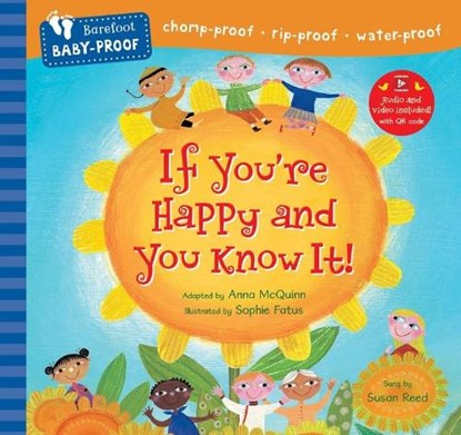 Barefoot Baby-Proof: If You're Happy and You Know It!, Anna McQuinn - Paperback - 9798888594773