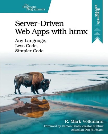 Server-Driven Web Apps with htmx, R. Mark Volkmann - Paperback - 9798888650769