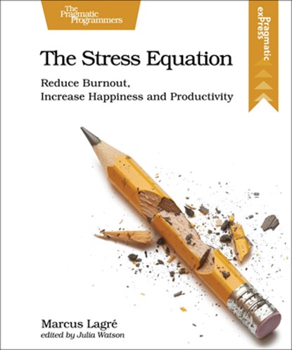 The Stress Equation, Marcus Lagre - Paperback - 9798888651018