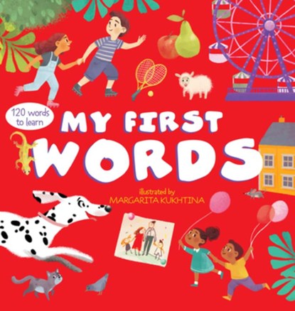 My First Words: 120 Words to Learn, Clever Publishing - Gebonden - 9798888671382