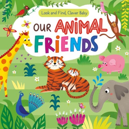 Our Animal Friends, Clever Publishing - Gebonden - 9798888671788