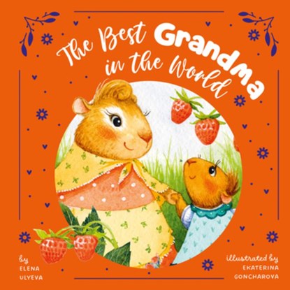 The Best Grandma in the World, Clever Publishing - Gebonden - 9798888672129