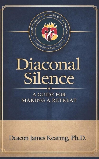 Diaconal Silence, James Keating - Paperback - 9798888704844