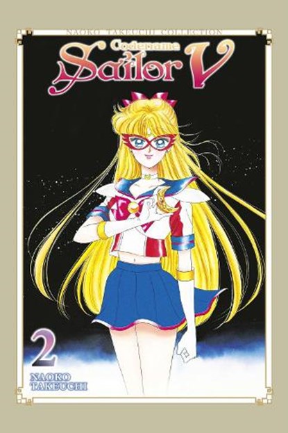 Codename: Sailor V 2 (Naoko Takeuchi Collection), Naoko Takeuchi - Paperback - 9798888771075