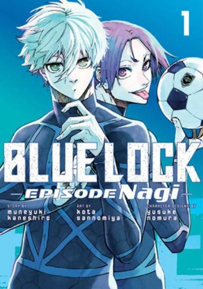 Blue Lock: Episode Nagi 1, Kota Sannomiya - Paperback - 9798888771754
