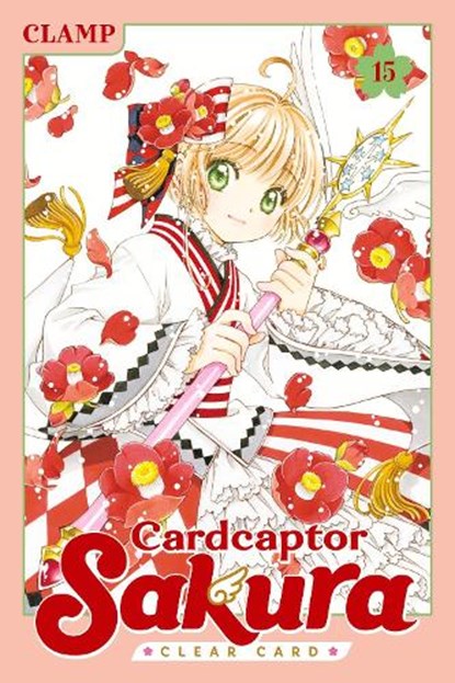 Cardcaptor Sakura: Clear Card 15, CLAMP - Paperback - 9798888772669