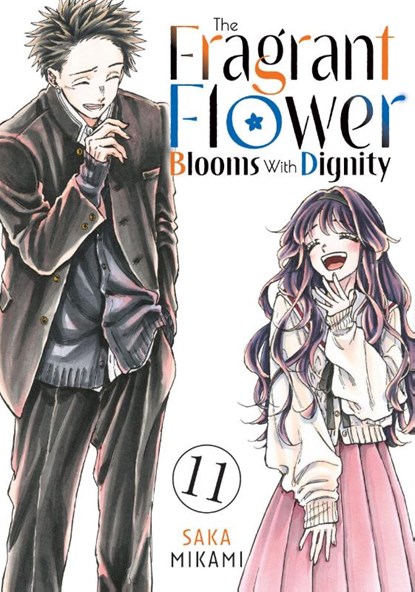 The Fragrant Flower Blooms With Dignity 11, Saka Mikami - Paperback - 9798888773031