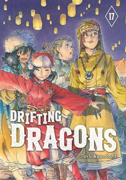 Drifting Dragons 17, Taku Kuwabara - Paperback - 9798888773758
